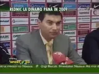 REDNIC A SEMNAT CU DINAMO PANA IN 2009