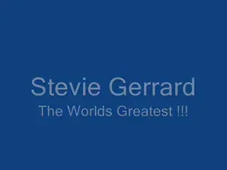 Gerrard - cu spatele la poarta