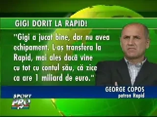 Copos: "Il vreau pe Giginho la Rapid"