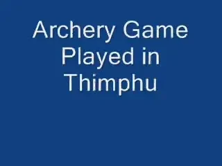 Trasul cu arcul in Bhutan!