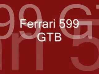 Paskany are cele mai spume masini! Ferrari 599 GTB Fiorano!