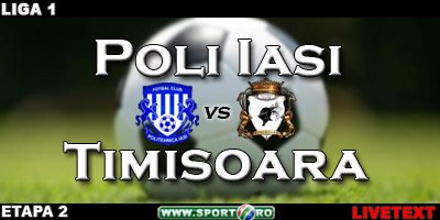Timisoara, tinuta in sah de Iasi! Poli Iasi 1-1 Timisoara!