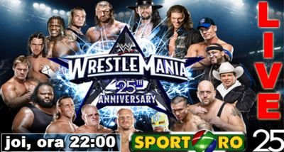 Evenimentul anului in wrestling: Wrestlemania 25, joi la 22:00 la Sport.ro