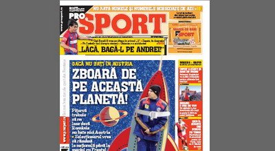 ProSport: Piturca, daca nu bati in Austria, zboara de pe aceasta planeta!