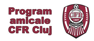 Culio, Kone, Dubarbier si Uhrin vor din nou titlul la Cluj! Vezi programul lui CFR in aceasta iarna