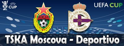 TSKA Moscova 3&acirc;&euro;&ldquo;0 Deportivo La Coruna! Vezi rezumat