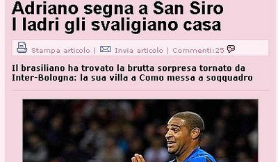 Ce ghinion! Hotii i-au spart casa lui Adriano in timp ce marca pentru Inter!