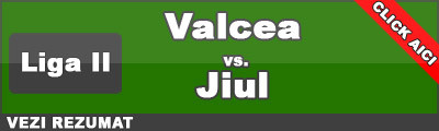 Rm.Valcea 0-2 Jiul! VEZI REZUMAT