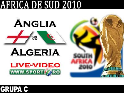 UMILINTA pentru englezi: Anglia 0-0 Algeria! Trupa lui Capello, la un pas de eliminare