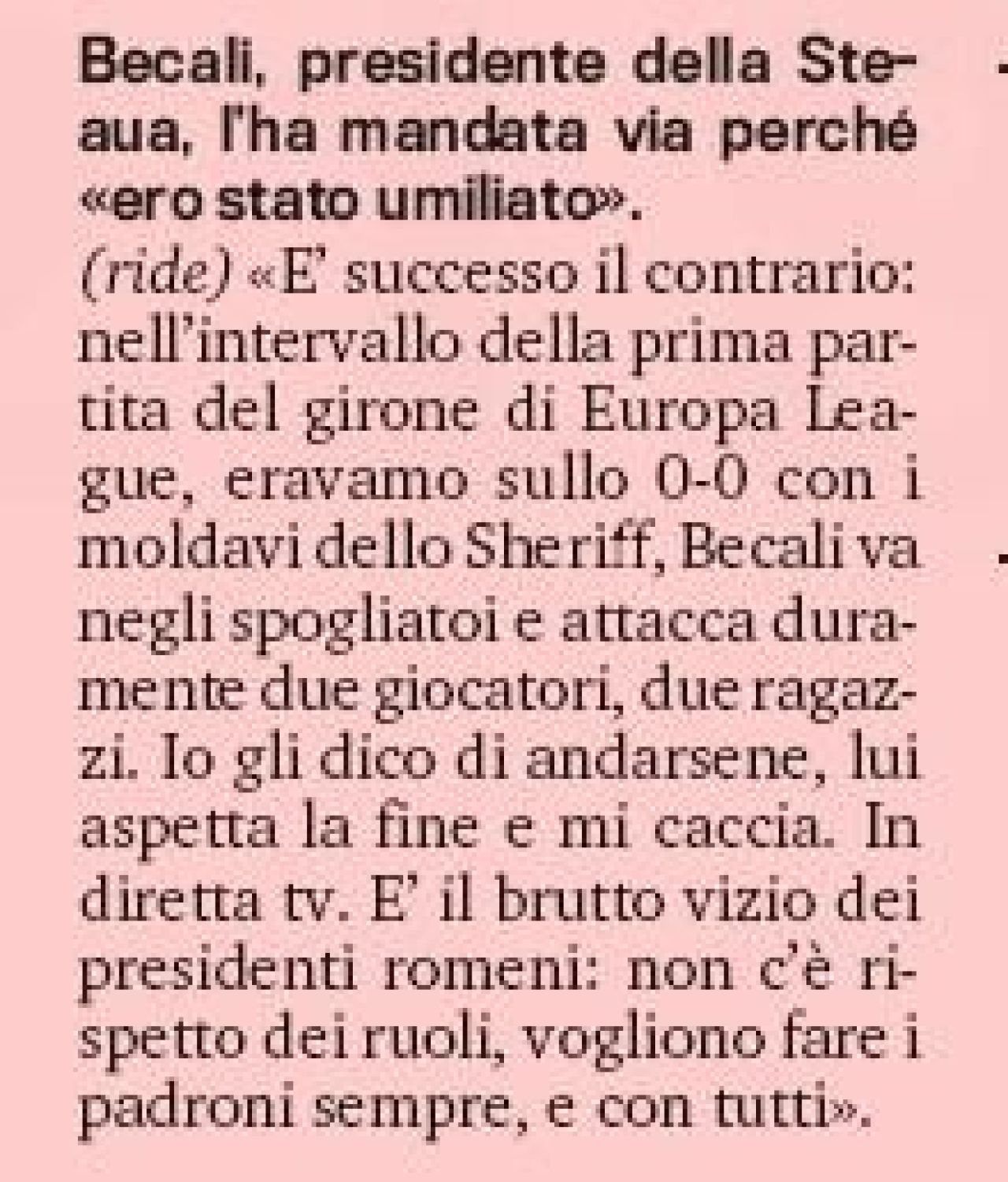 Bergodi il ataca DUR pe Gigi Becali in Gazzetta dello Sport: