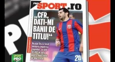 Citeste joi in ProSport: de ce au ajuns sa se judece CFR Cluj si Dica de la Steaua