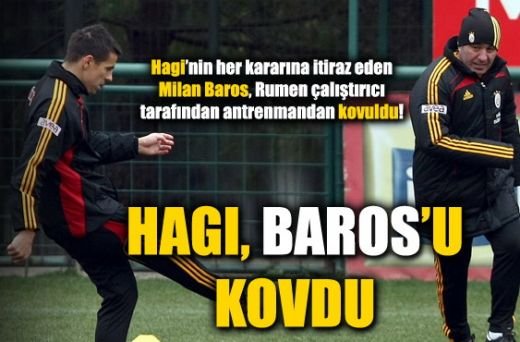 Cearta intre Hagi si Baros la Galata? Vezi adevaratul motivul pentru care Baros a fost trimis la vestiare si nu va juca