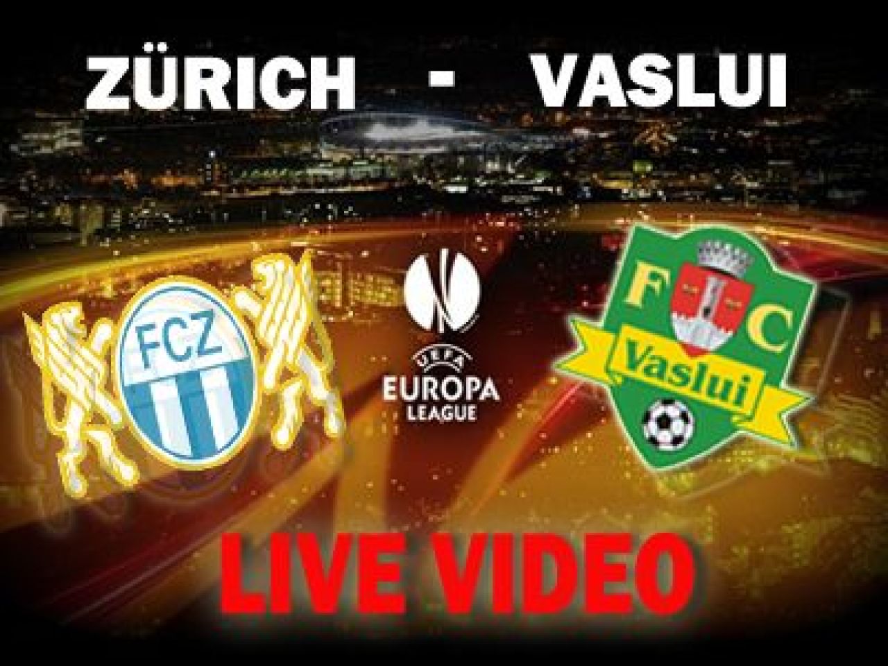 Vaslui, eliminata din Europa League: Zurich 2-0 Vaslui! Cerniauskas si Sanmartean s-au accidentat! Vezi aici rezumatul!_1