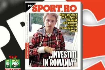 Vezi in prima editie Pro Sport din 2012: mesajul fantastic al lui Nesu pentru romani