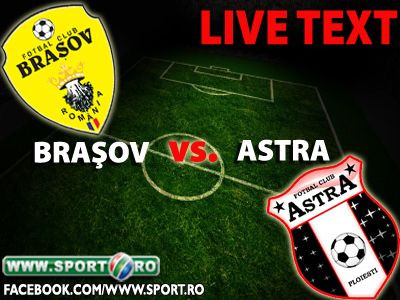 Multescu, DEBUT de vis: Brasov 1-2 Astra! Super rasturnare de scor si doua cartonase rosii!