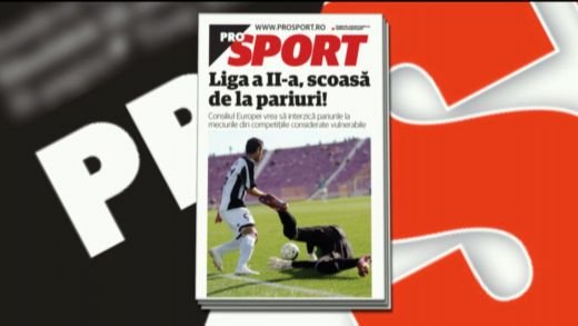 Liga 2 va fi scoasa de la pariuri! Citeste vineri in ProSport care e motivul si ce spune UEFA!