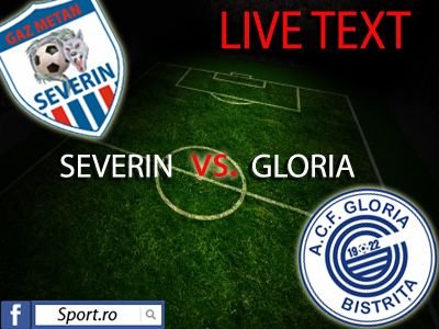 CS Severin 1-0 Gloria Bistrita! Severinenii, la prima victorie din istorie in Liga 1! Dolha a luat un gol FANTOMA!