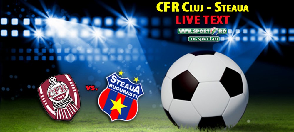 CFR CLUJ 0-1 STEAUA:&nbsp;Cel mai bun marcator al Stelei in 2014 a lovit din nou! Scandal la finalul meciului, cand Steaua se bucura! Vezi toate fazele