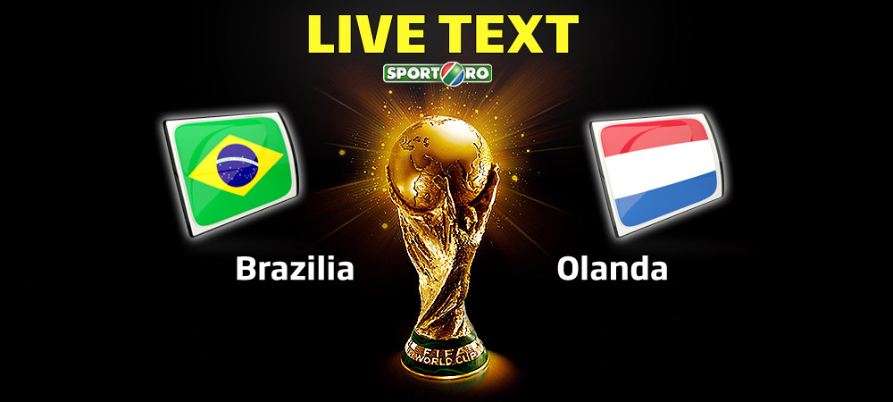 Mondialul nu s-a terminat, I-A TERMINAT: BRAZILIA 0-3 OLANDA. Brazilia ia 10 goluri in 4 zile, iar Olanda termina Mondialul pe 3 fara infrangere in timpul regulamentar
