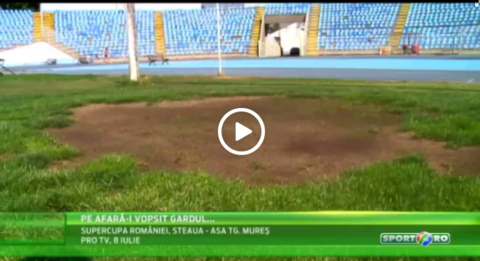 Imagini INCREDIBILE | Cum arata stadionul pe care Steaua si ASA isi vor disputa Supercupa cu doua saptamani inaintea meciului: VIDEO