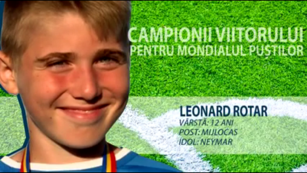 Constelatia celor 12 | E specialist la lovituri libere si le ascunde mingea adversarilor. Leonard, pustiul care vrea sa dea goluri la Cupa Natiunilor Danone