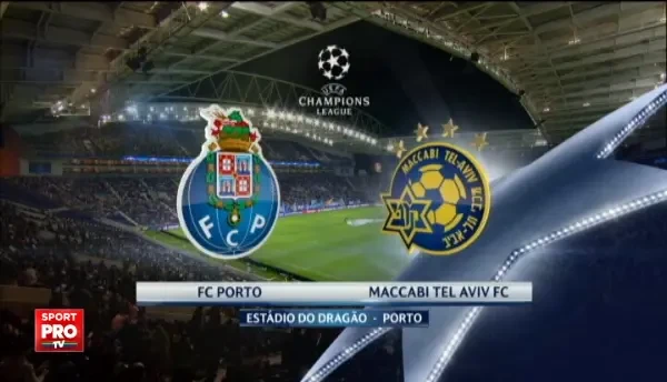 Porto 2-0 Maccabi Tel Aviv, vezi rezumat