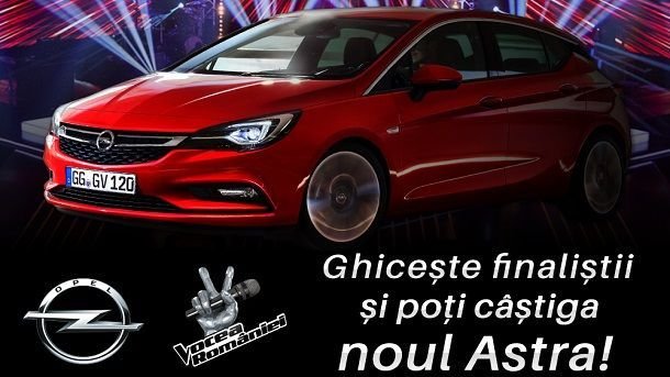 Ghiceste cine vor cei patru finalisti de la Vocea Romaniei si ai sansa sa castigi un Opel Astra