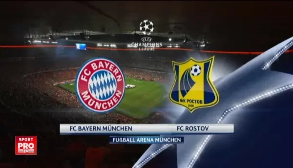 Bayern 5-0 FC Rostov | REZUMAT VIDEO