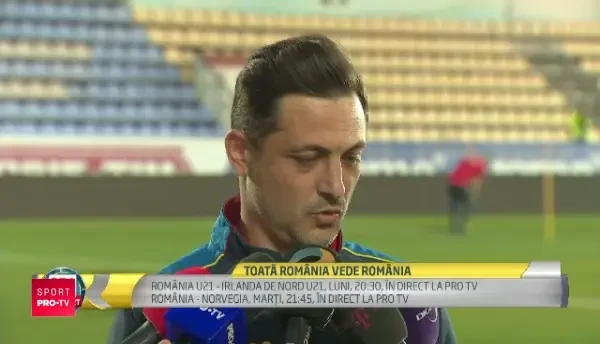 ROMANIA U21 - IRLANDA DE NORD U21, luni, 20:30, LIVE LA PROTV | Radoi le-a raspuns criticilor: "Sunt aici sa obtin rezultate, nu sa cresc cota vreunui jucator!"
