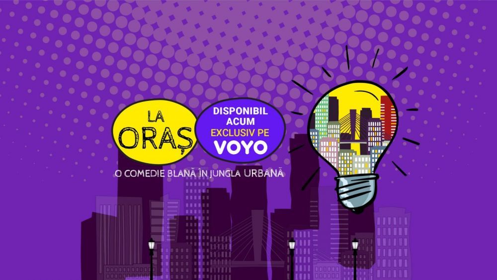 Din 17 august, pe VOYO, abonații se pot bucura de cele mai tari aventuri... „La Oraș”, în primul serial produs exclusiv pentru platforma online!_6