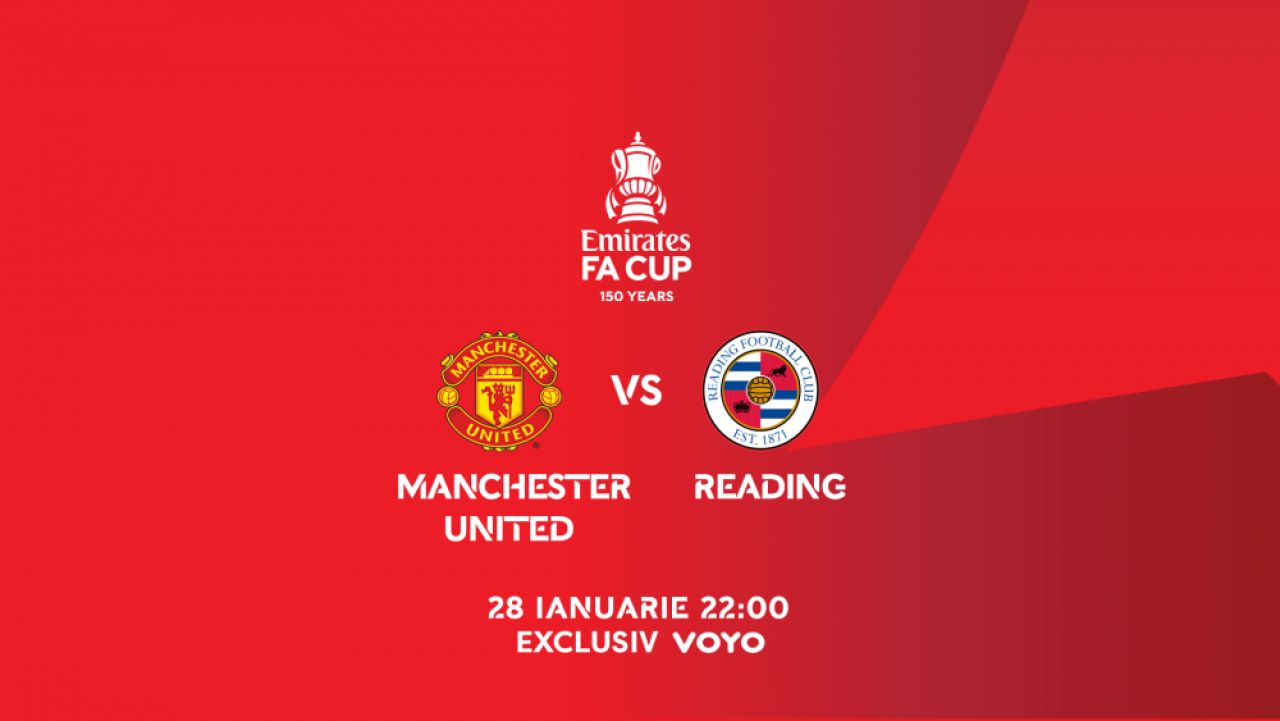 FA CUP | Manchester United - Reading 3-1. Calificare în optimi, în urma unui meci cu goluri spectaculoase_1