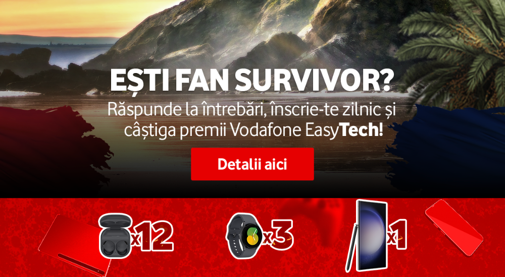 Intră &icirc;n aventura Survivor Rom&acirc;nia și poți c&acirc;știga premii de la Vodafone EasyTech. AICI ai toate detaliile