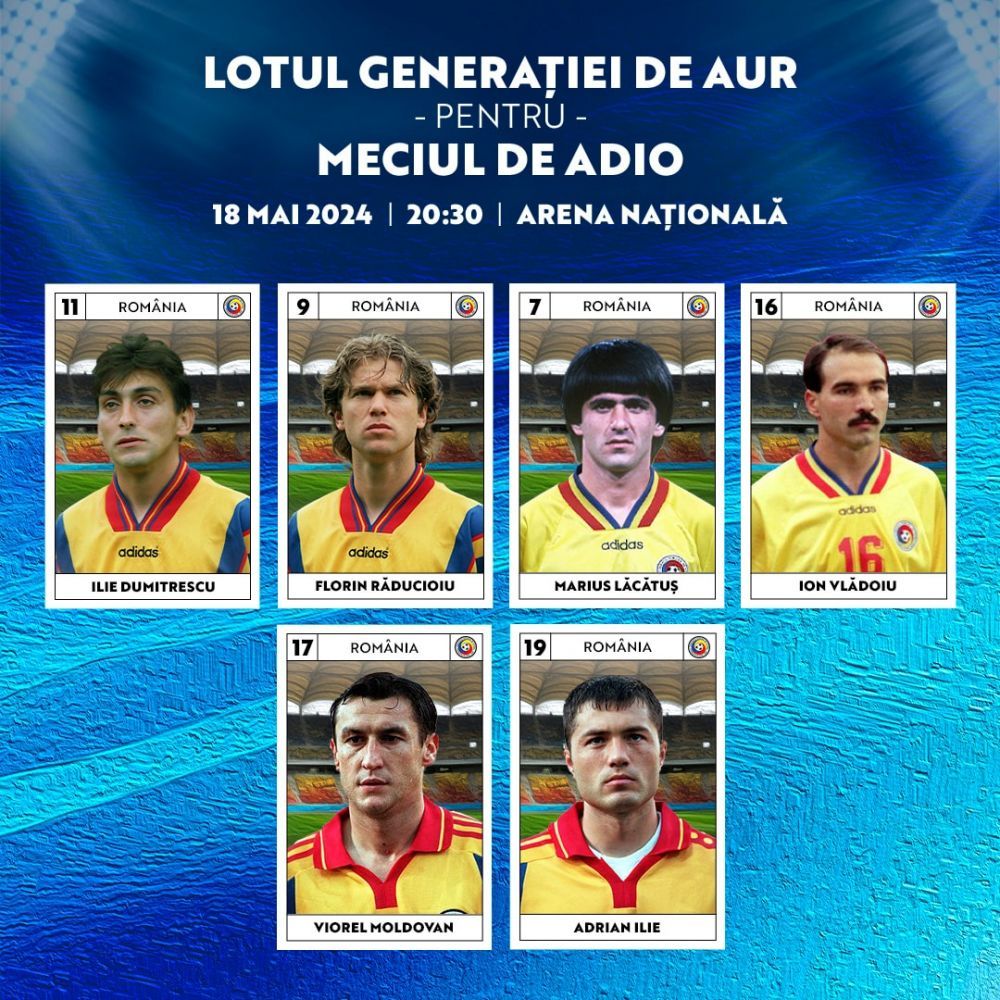 Lotul Generației de Aur pentru meciul de adio de pe Arena Națională! Cine îl înlocuiește pe regretatul Daniel Prodan_5