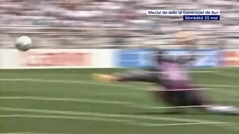 Meciul de retragere al Generației de Aur este pe 25 mai, pe PRO TV și VOYO