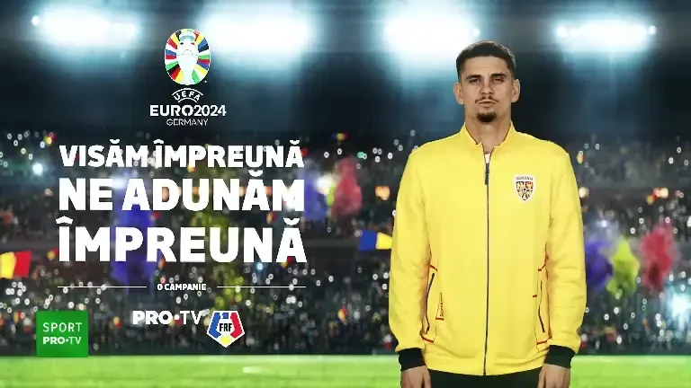 &Icirc;ndrăznește să visezi! . Răzvan Marin te invită să fii alături de Rom&acirc;nia la EURO 2024
