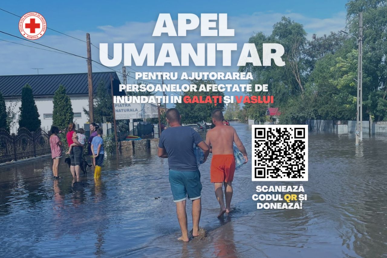 Apel umanitar pentru ajutorarea persoanelor afectate de inundații în județele Galați și Vaslui _2