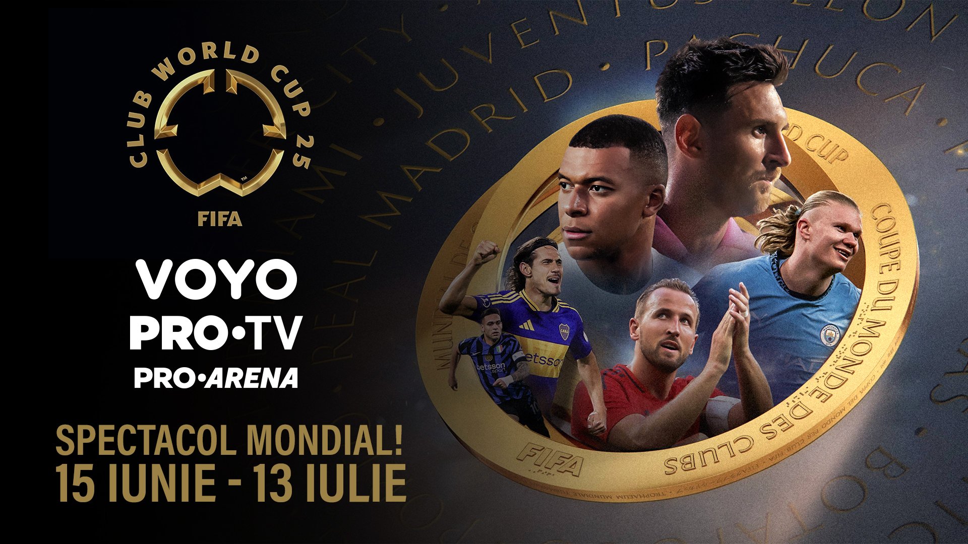 FIFA Club World Cup 2025 se vede, din 15 iunie, &icirc;n exclusivitate pe VOYO, la PRO TV și PRO Arena!