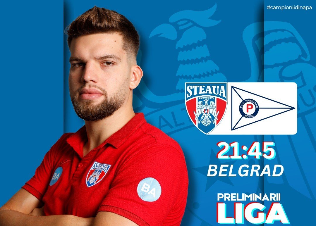 Steaua &icirc;și &icirc;ncepe astăzi parcursul &icirc;n Champions League! &rdquo;O grupă extrem de dificilă&rdquo;, cu finalista de anul trecut