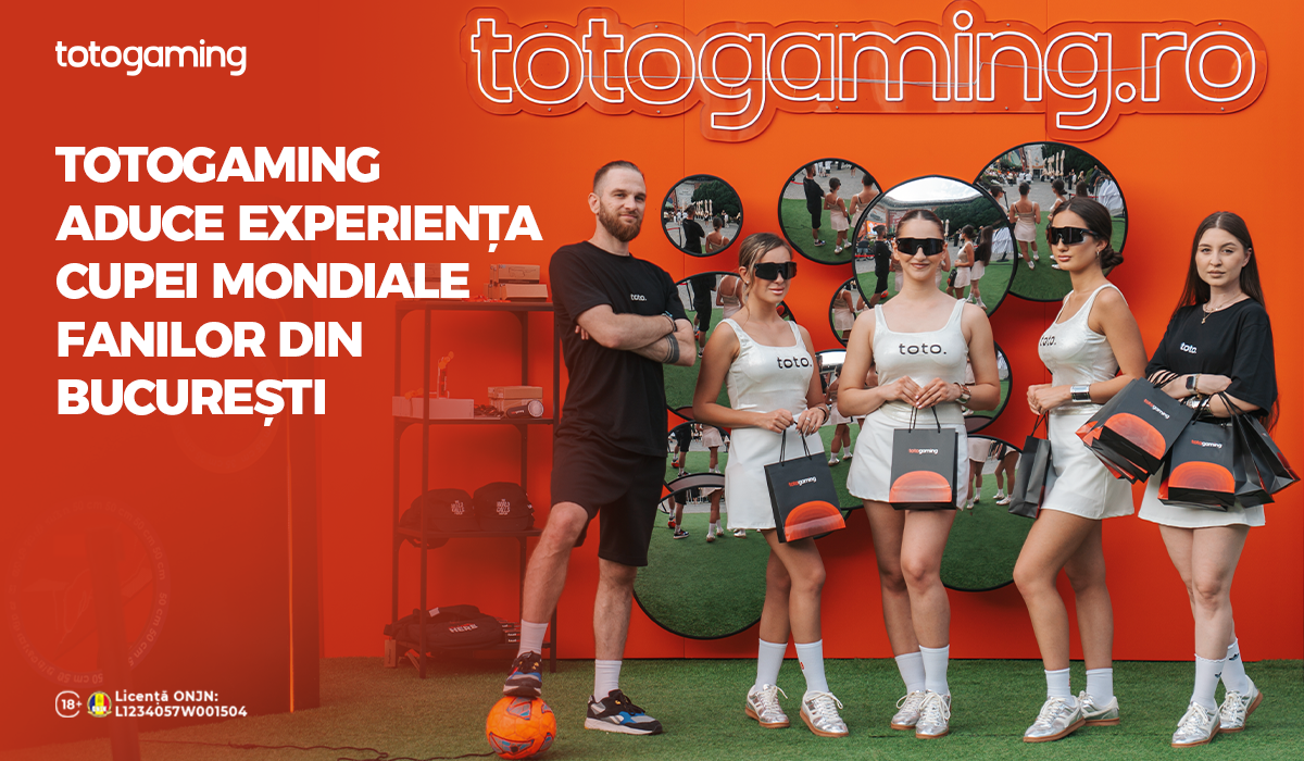 (P) Totogaming aduce experiența Cupei Mondiale fanilor din București și de pe litoralul românesc